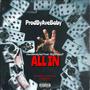 ALL IN (feat. Big Drippa T) [Explicit]