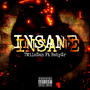 INSANE (feat. Babyzr) [Explicit]