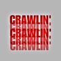 Crawlin' (Explicit)