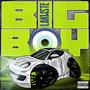 BIG BOY (Explicit)