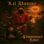 4 Summers Later (Explicit)