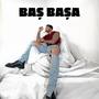 Baş Başa