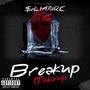 Breakup/Makeup Song (Explicit)