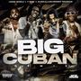 Big Cubanz (feat. Flizzle, Jimbo World & Goldneboy Countup) [Remix] [Explicit]