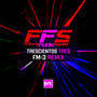 Trescientos Tres (FM-3 Remix)