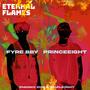 ETERNAL FLAMES (Explicit)