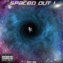 Spaced Out ! (Explicit)