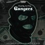 Gangers (feat. Lil Bro, Loco Lik & Lee2Raw) [Explicit]