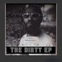 The Dirty (Explicit)