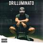 Drilluminato (Explicit)