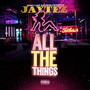 All the Things (Explicit)