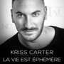 La vie est ephémère (Radio)