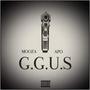 G.G.U.S. (feat. Apo) [Explicit]