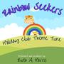 Rainbow Seekers (Theme Tune)