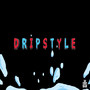 Dripstyle