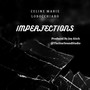 Imperfections (Explicit)