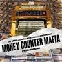 Money Counter Mafia (feat. Brill 4 The Thrill & Binswanson) [Explicit]