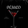 DÉJALO (feat. Joe Asher)