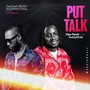 Put Talk (feat. Teddyride)