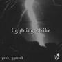 Lightning Strike (Explicit)