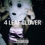 4 Leaf Clover (Explicit)