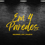 Em Quatro Paredes (Explicit)