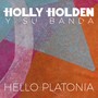 Hello Platonia (Explicit)