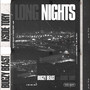 Long Nights (Explicit)