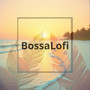 BossaLoFi
