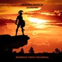 Heroes March (Orchestral)