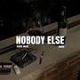 NOBODY ELSE (feat. Shair)