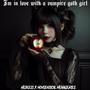 I'm in Love with a Vampire Goth Girl (feat. Nonsensical Menageries)