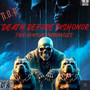 Death Before Dishonor The Gunplay Chronicles (Explicit)