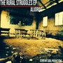 The Rural Struggles EP