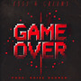 Game Over (Explicit)