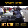 Bay Livin... Pay Gitin - EP