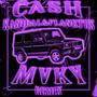 CASH (feat. flanktus) [MVKY Remix] [Explicit]