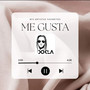 Me Gusta (Explicit)