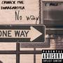 No Way (feat. Cmillz) [Explicit]