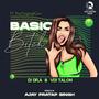 Basic ***** (feat. TheOriginalGurv & VDJ Talon)