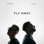 FLY AWAY