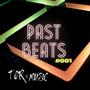 Past Beats #001