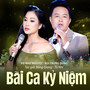 Bài Ca Kỉ Niệm