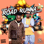 Road Runna (Explicit)