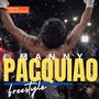 MANNY PAQCUIAO (Explicit)