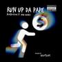 Run up da pape (feat. New money) [Explicit]