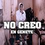 NO CREO EN GENET