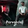 Parvandeh (feat. Big Mori) [Explicit]