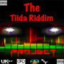 The Tiida Riddim Project (Explicit)