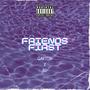 Friends First (feat. BD) [Explicit]